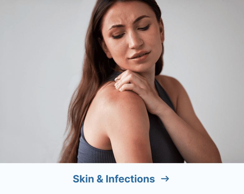 Skin & Infections